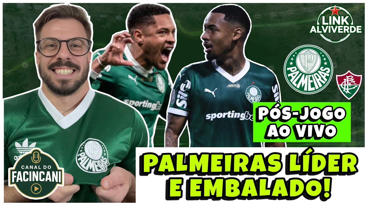 AO VIVO: SEGUE O LÍDER! 🔥 PÓS-JOGO DE PALMEIRAS X FLUMINENSE! 💚