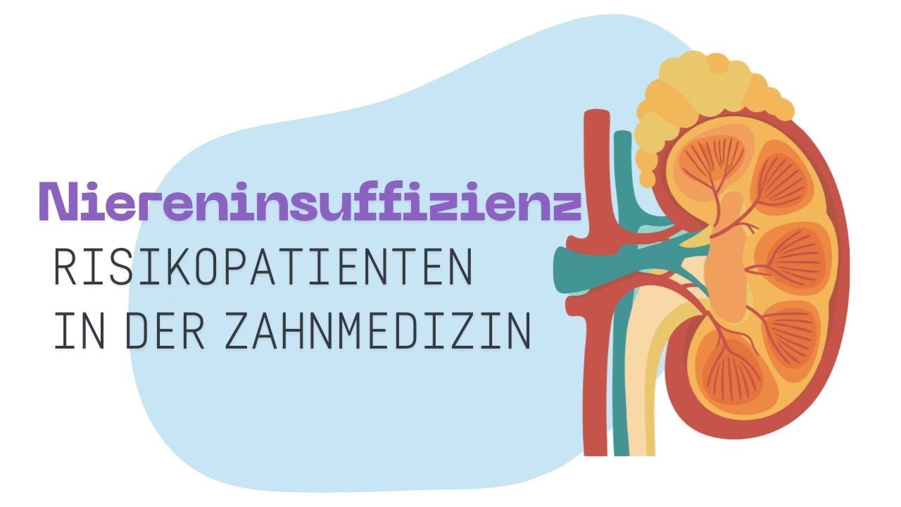 Nieren- & Nebenniereninsuffizienz Risikopatienten in der Zahnmedizin – FSP einfach erklärt