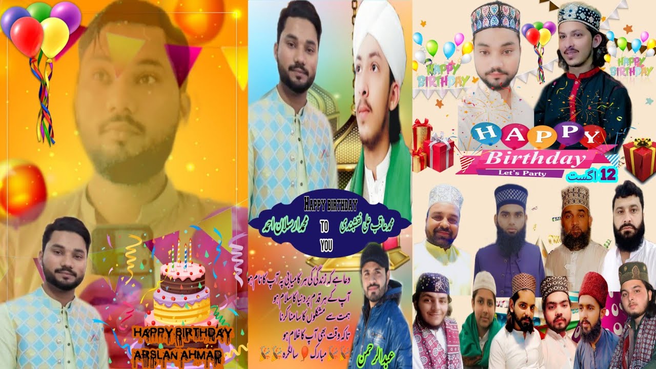 happy birthday to you MUHAMMAD AQIB ALI NAQSHBANDI &ARSLAN AHMAD