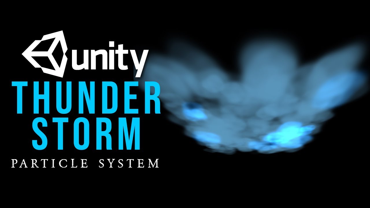 Thunder Strom VFX Unity Particle System || How to make a Thunder Strom in unity Particle System VFX