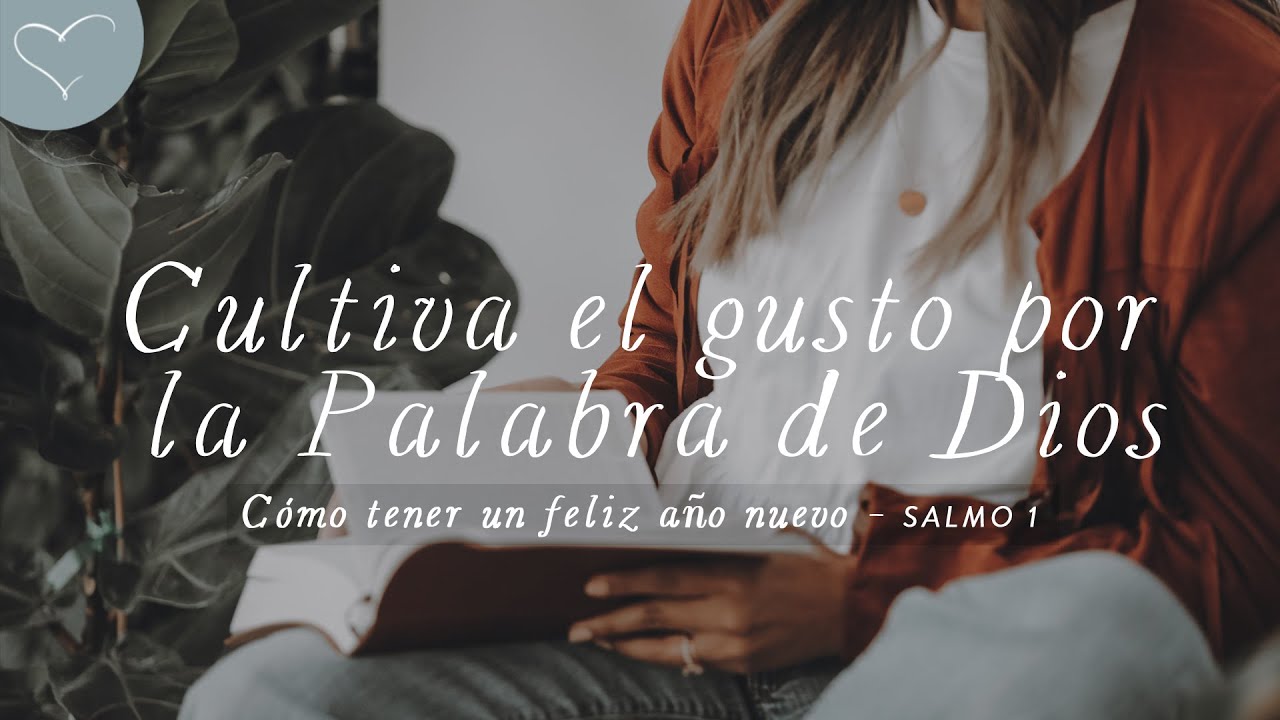 Cultiva el gusto por la Palabra de Dios | ANC Podcast