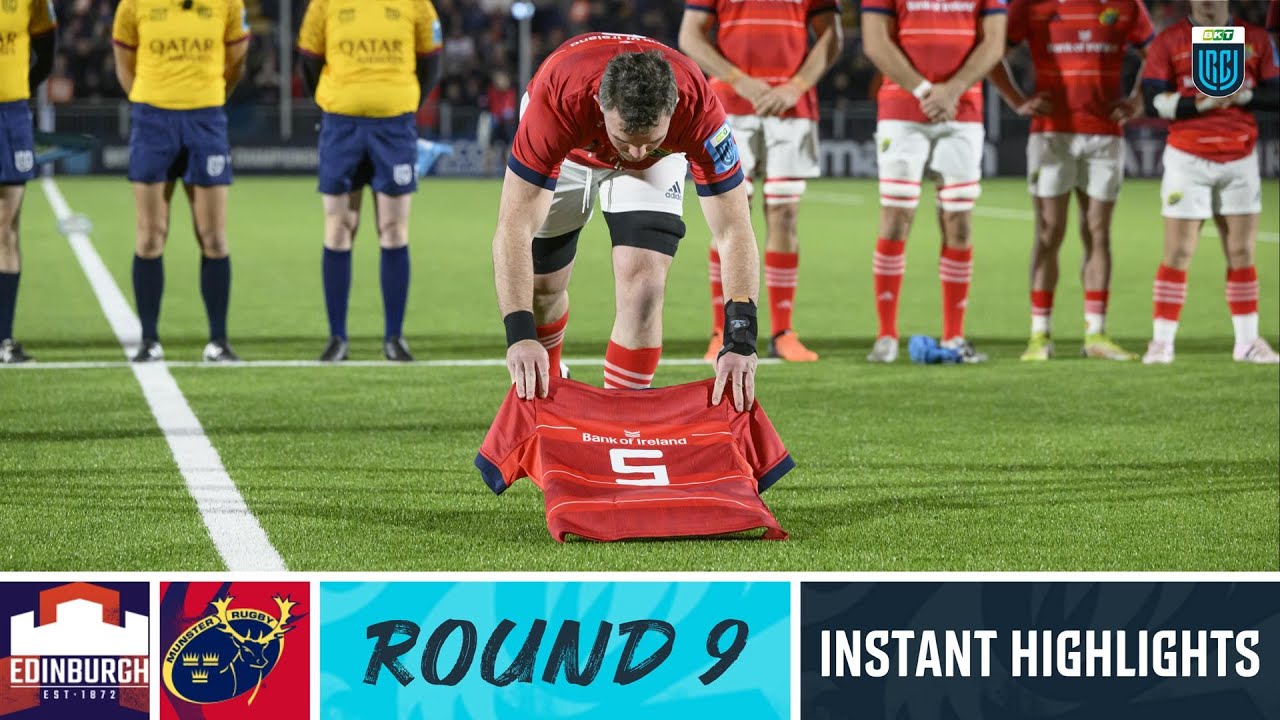 Edinburgh v Munster | Instant Highlights | Round 9 | URC 2022/23