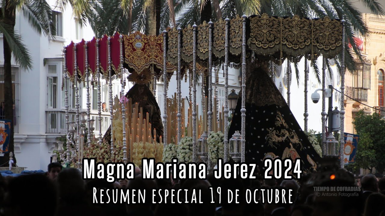 Resumen ESPECIAL Magna Mariana Jerez 2024