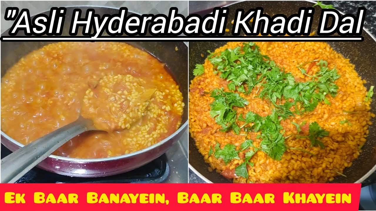 ,💯HYDERABADI KHADI DAL | 10 Minute Mein Khili-Khili Dal Banayein💯