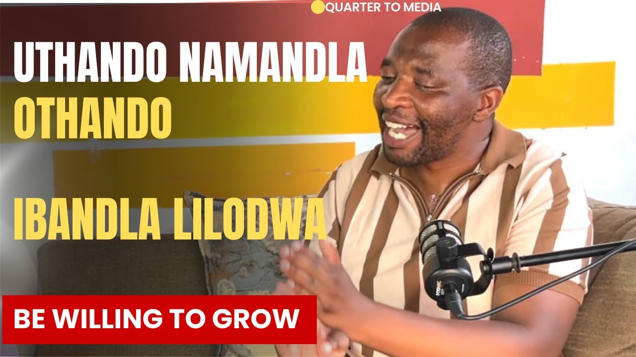 Uthando namandla othando | Ibandla lilodwa | Langazelela ukukhula | Brother Lubabalo Mxhegwana