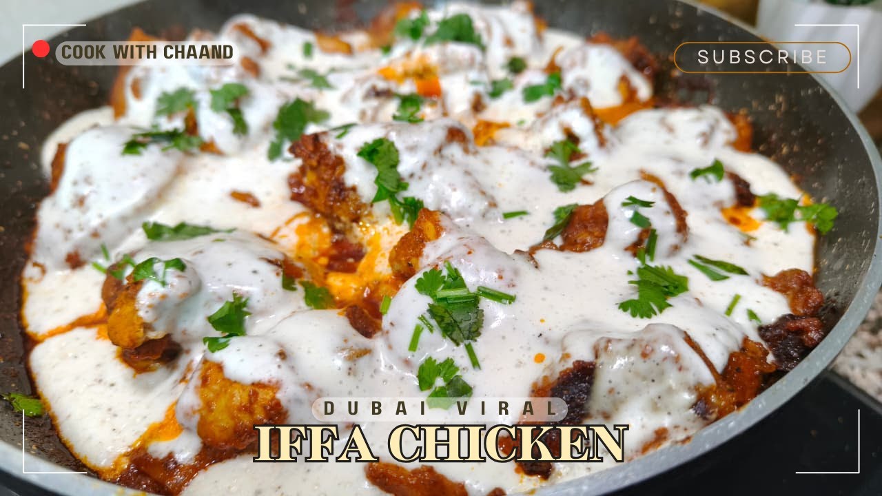 Dubai Viral IFFA CHICKEN Recipe🍗✨|COOK WITH CHAAND