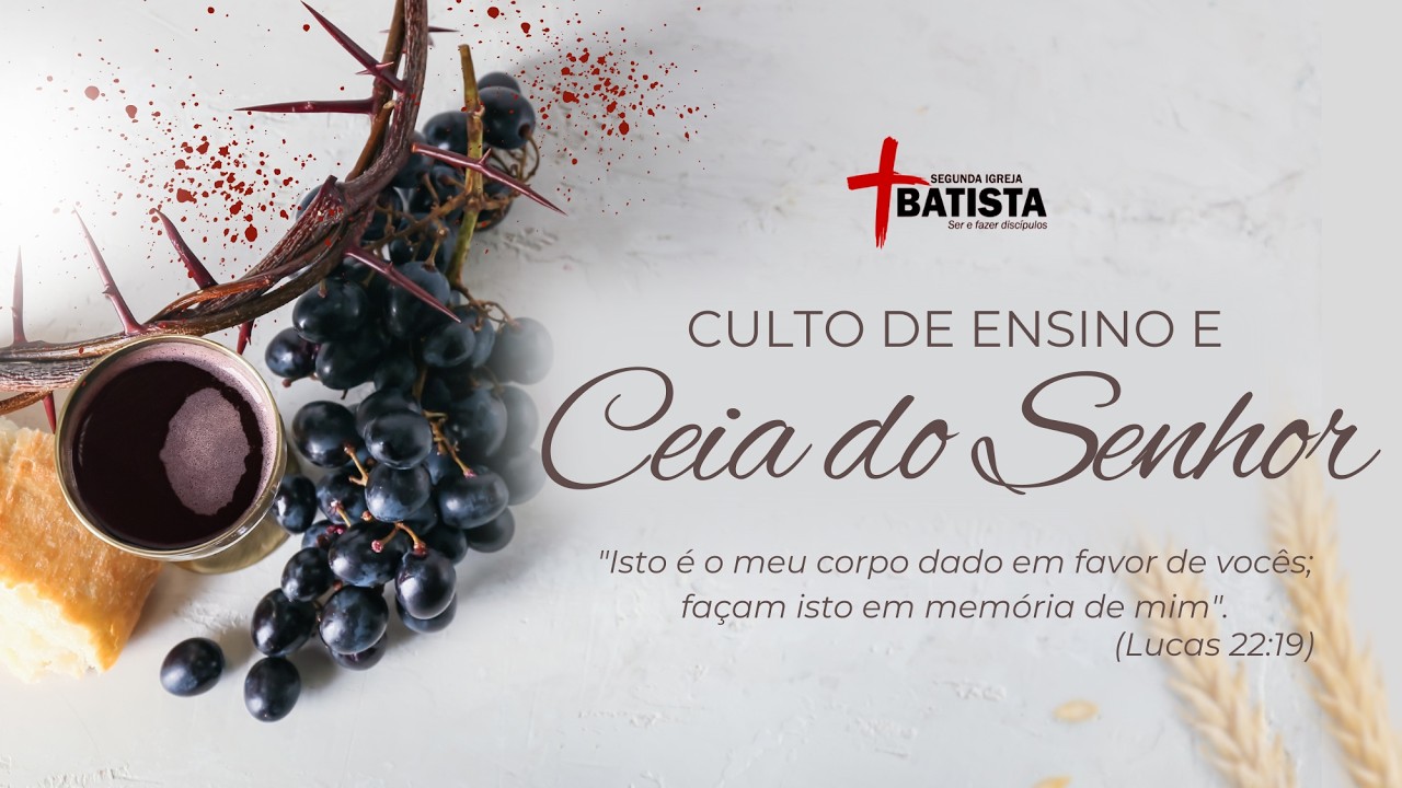 SIBS | CULTO DE ENSINO E CEIA | 19:30 | 14/03/2026