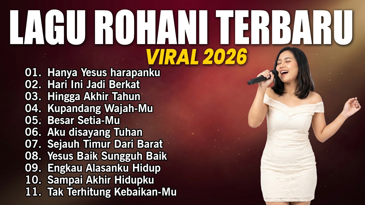 Halleluya - Lagu Rohani Kristen 2026 - Album Lagu Rohani Terbaru