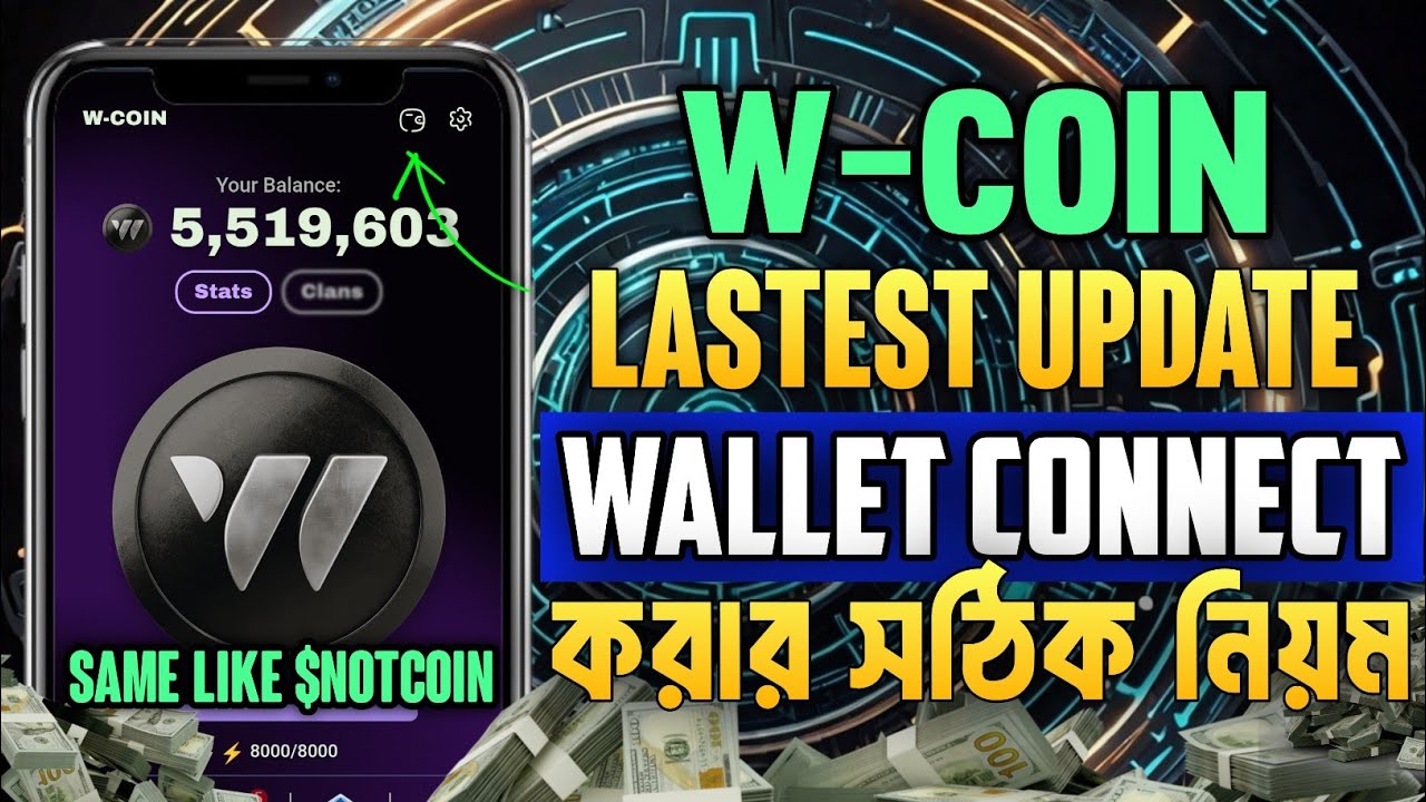 W Coin Wallet Connect | W Coin New Update: Major Changes!