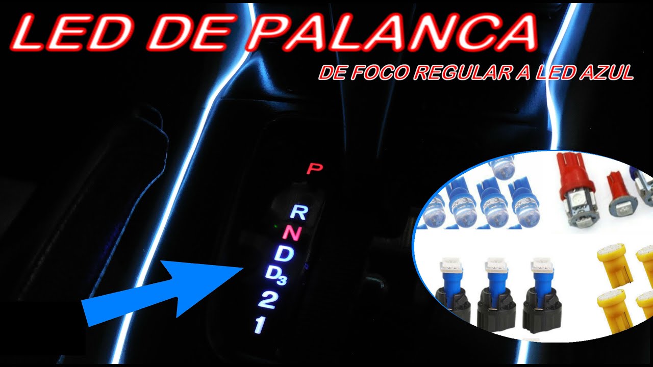 Cambio de luces de palanca a Foco LED para tablero