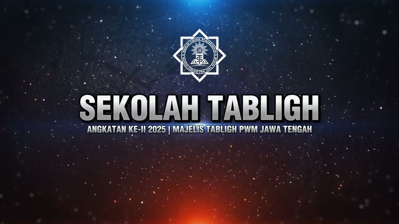 KOMPILASASI DOKUMEN SEKOLAH TABLIGH ANGKATAN 2 | 2025