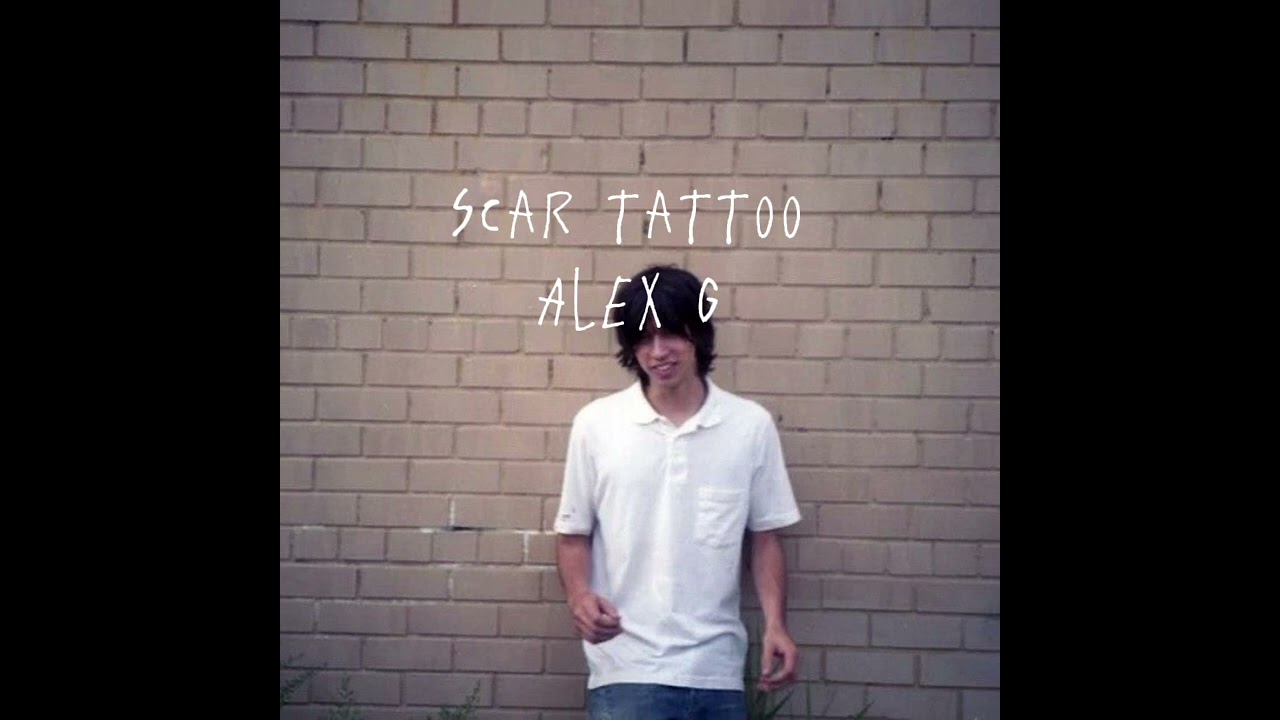 Scar tattoo- Alex G (unreleased) #music #indie #songs #audio #sound