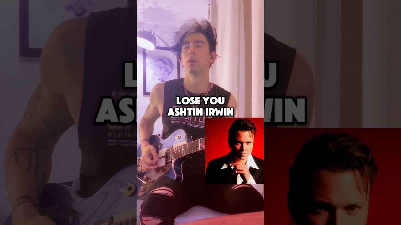 Lose You - Ashton Irwin (Guitar Cover) 