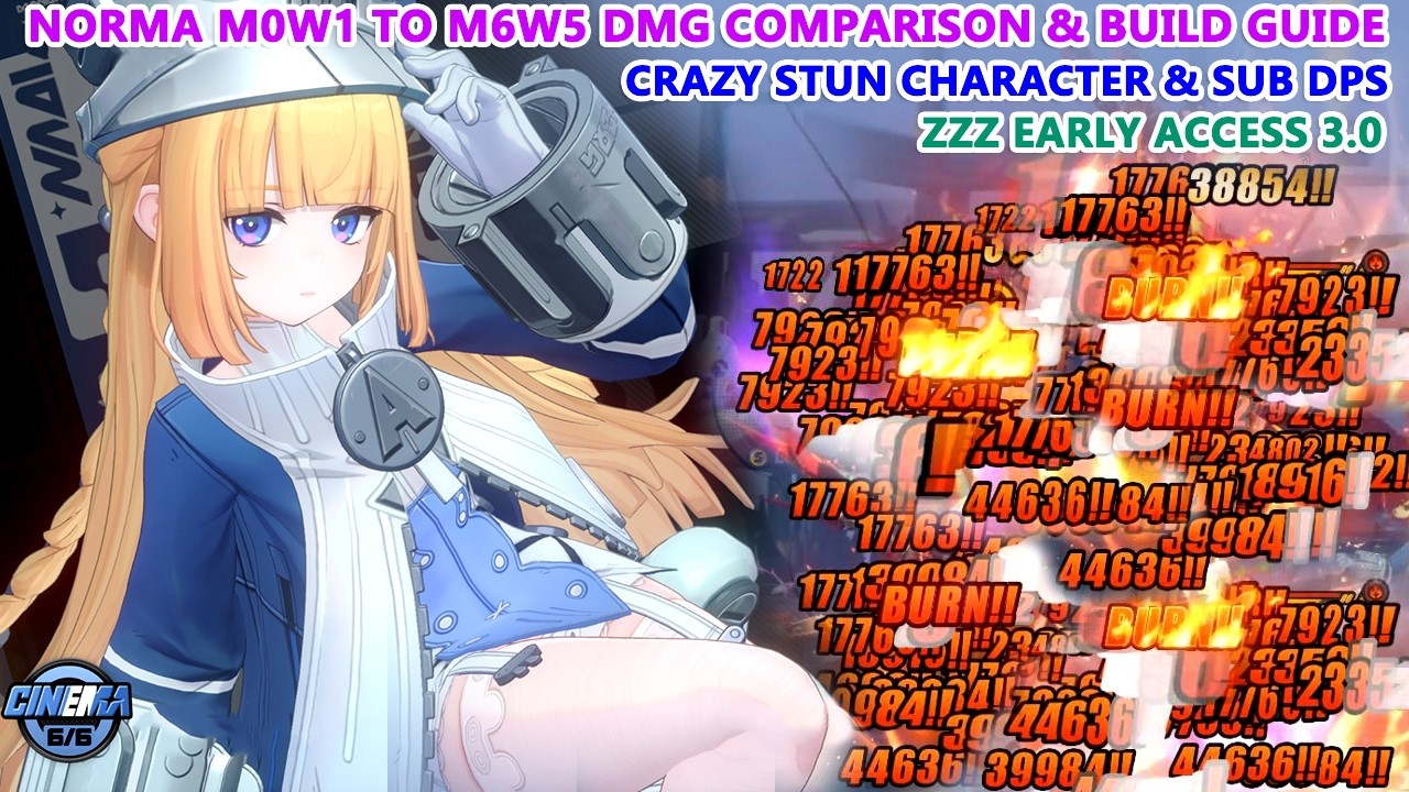 Norma M0W1 to M6W5 DMG Comparison & Build Guide : Crazy Stun & Sub DPS | ZZZ Early Access 3.0
