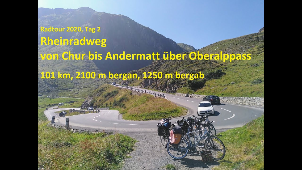 Radtour Alpenüberquerung vom Rhein zur Rhone, Teil 2: Rheinradweg, Chur - Oberalppass - Andermatt