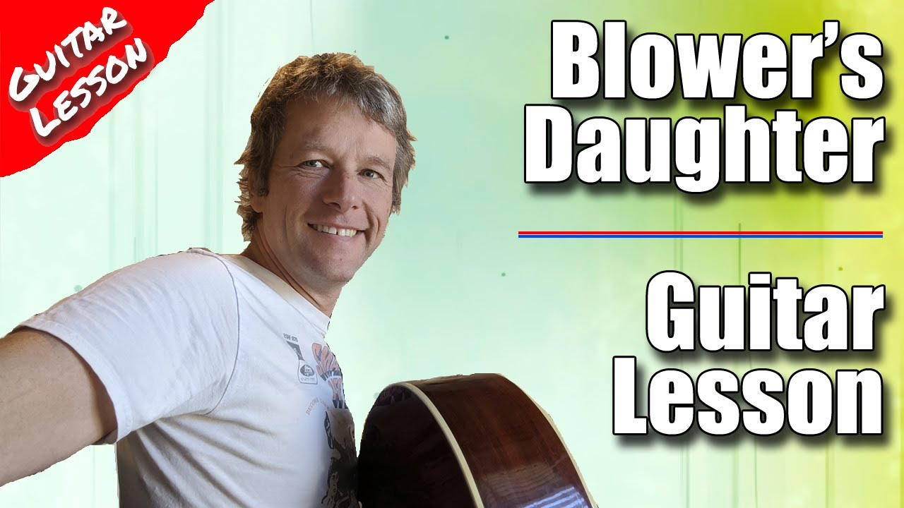 Damien Rice : Blower's Daughter : Guitar Lesson Tutorial #306