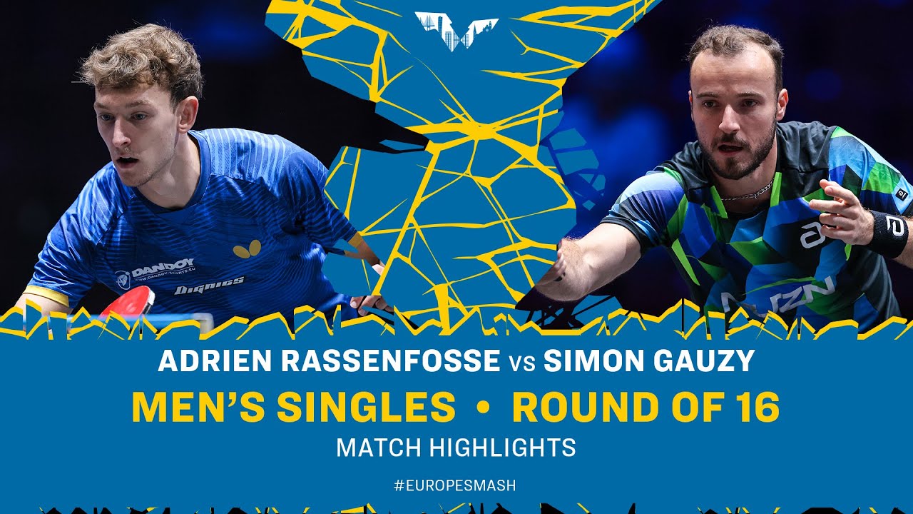 Adrien Rassenfosse vs Simon Gauzy | MS R16 | #EuropeSmash 2025