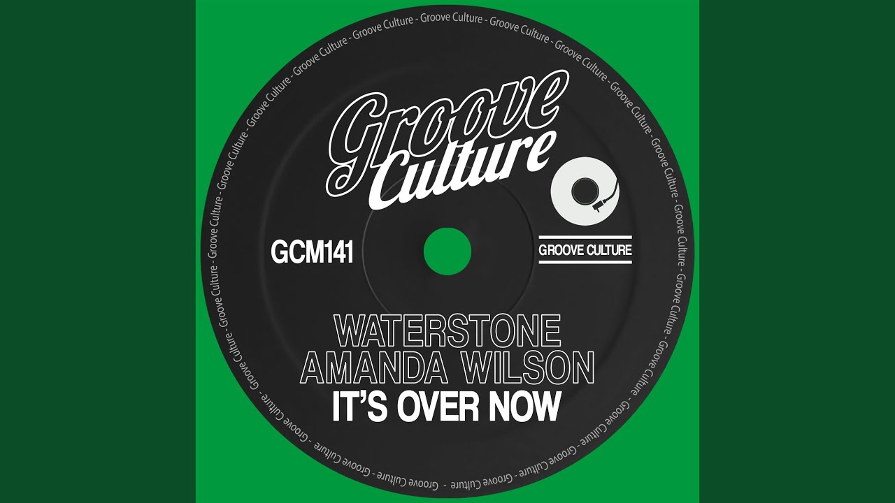 It's Over Now (Extended Vocal Mix)