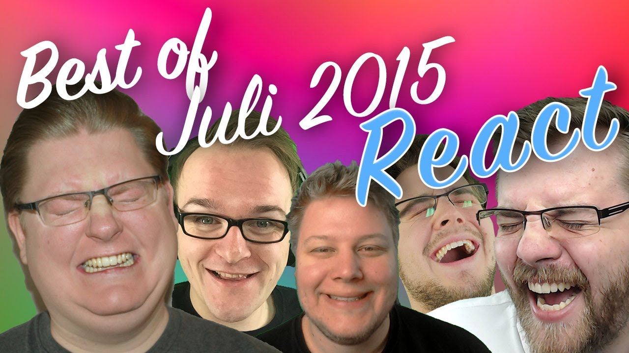 REACT: Best of Juli 2015