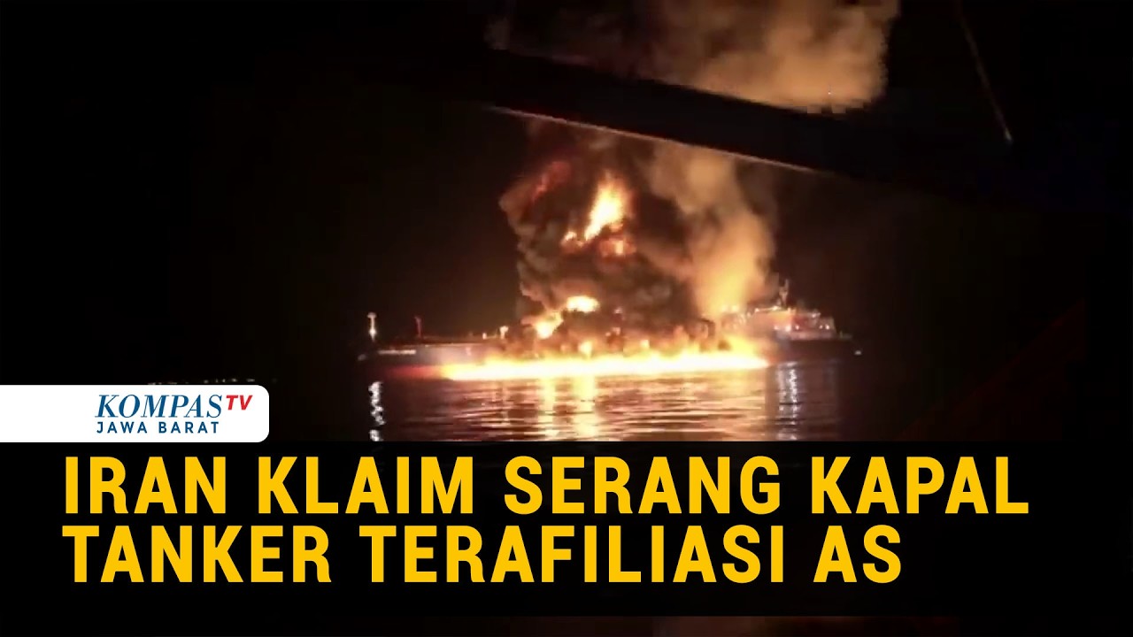 Militer Iran Klaim Hancurkan Kapal Tanker Terafiliasi AS, 1 Tewas dan 38 Dievakuasi