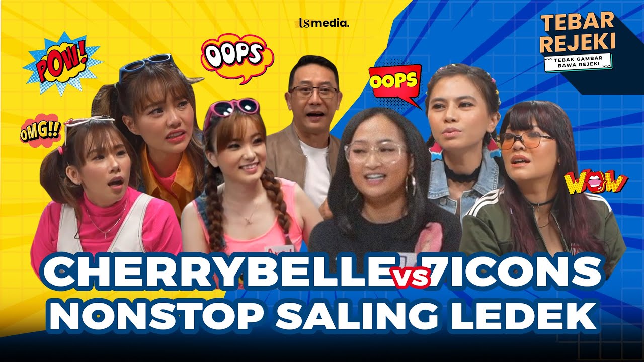 Cherrybelle & 7Icons Ngaku Kalau Udah Bubar, Tapi Tetap Rival! | Tebar Rejeki #21