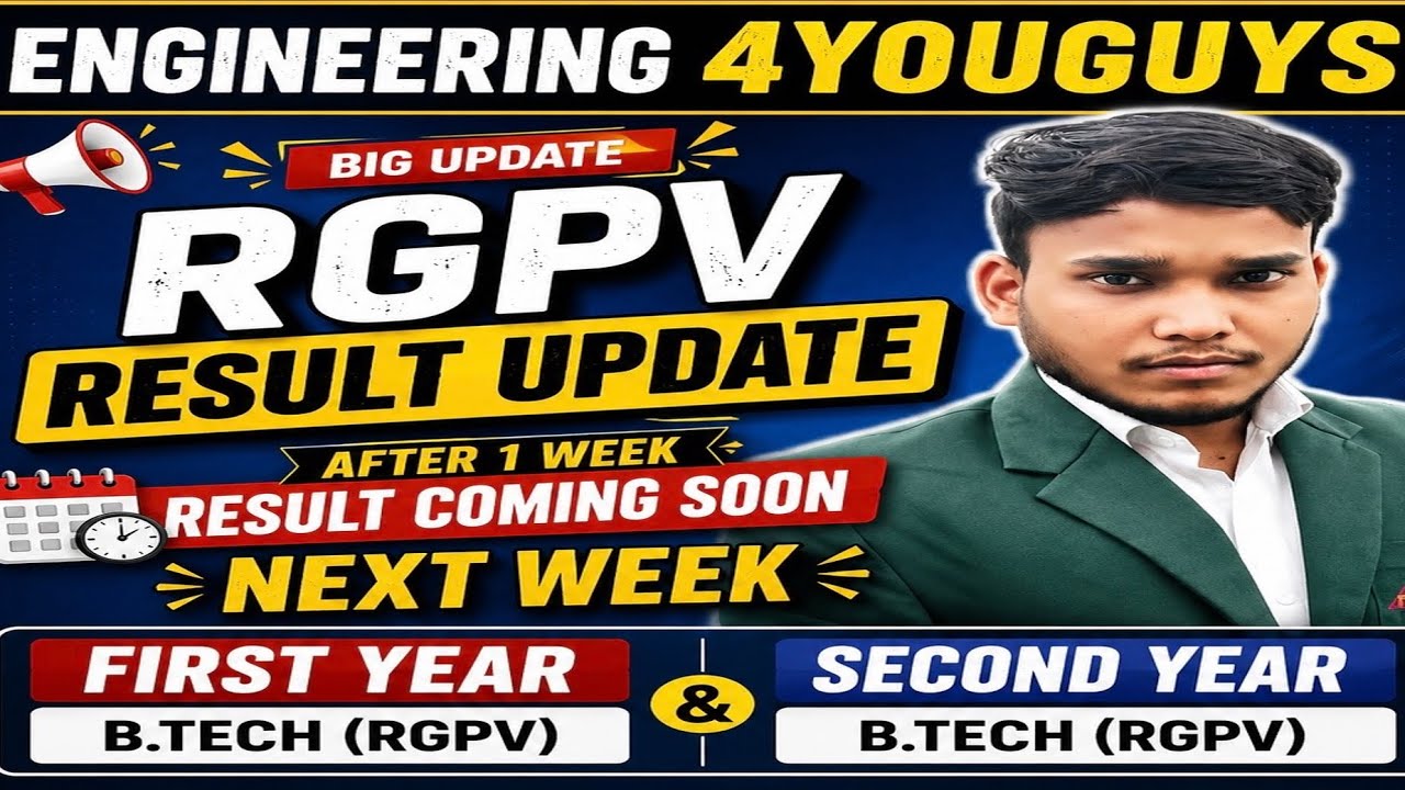 RGPV Result 2026 Big Update 🔥 | 1st & 2nd Year Result Date Confirm?