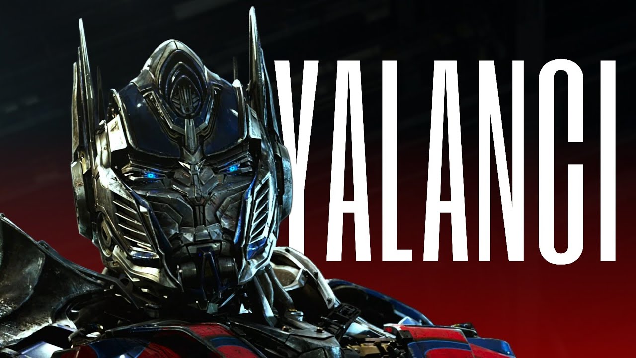 Optimus Prime B&uuml;y&uuml;k Bir Yalancıydı (!)