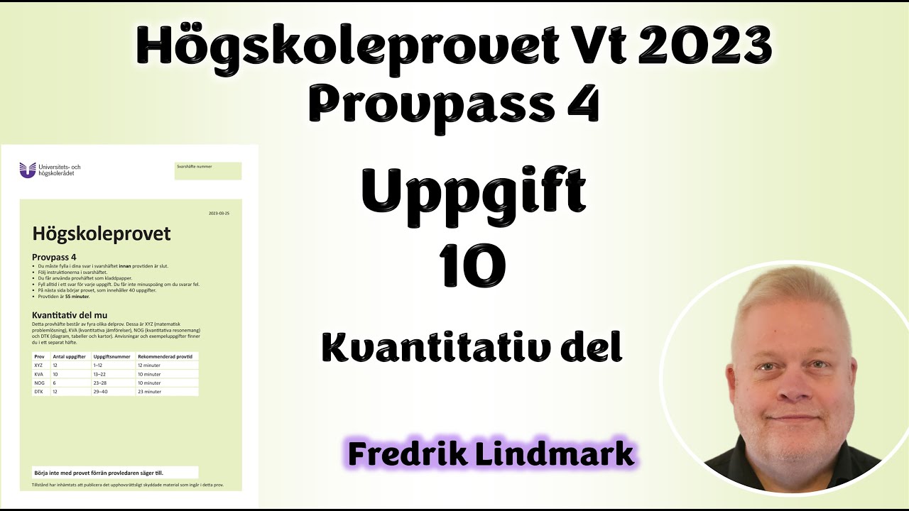 Högskoleprovet Uppgift 10 Provpass 4 Våren 2023 25 mars