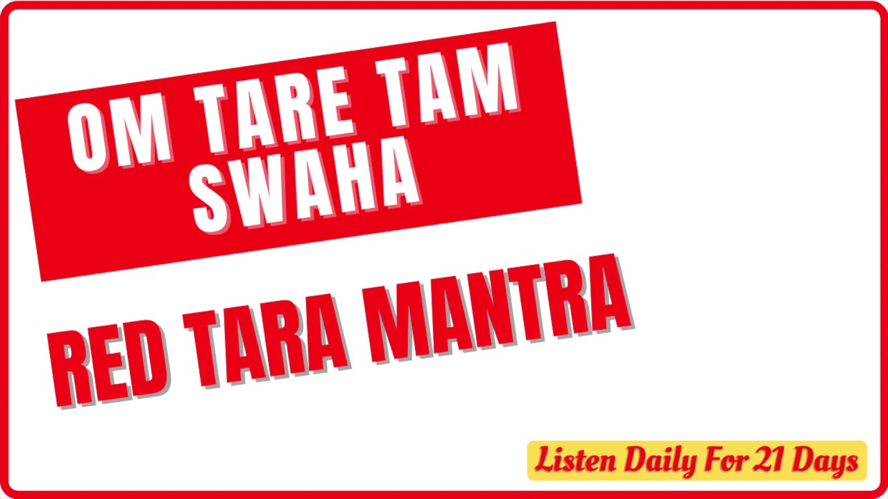 Red Tara Mantra | Om Tare Tam Swaha | Magical Mantra For Love, Attraction & Magnetism | 108 Times