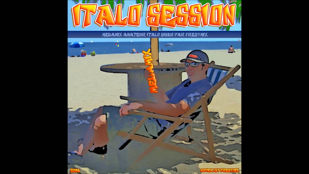 Megamix ITALO SESSION