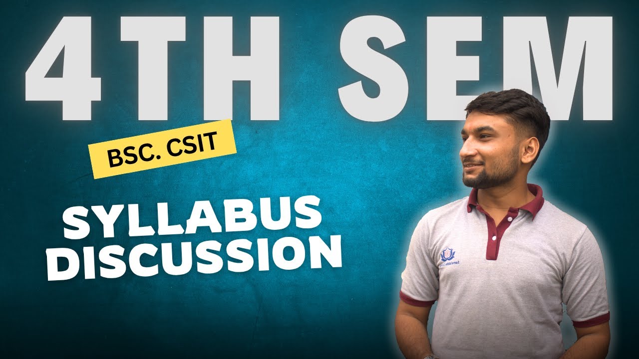 CSIT:  Fourth Semester Explained