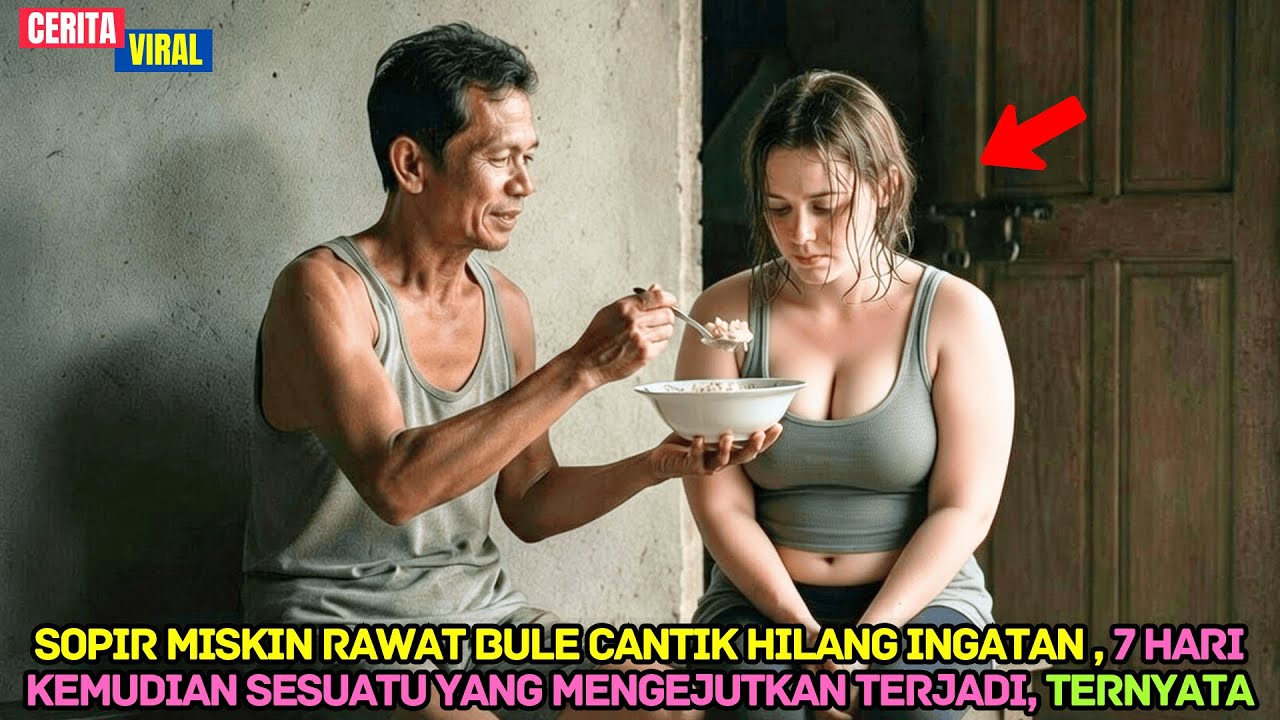 Raka sopir miskin rawat bule cantik hilang ingatan di rumahnya, lalu hal yang mengejutkan terjadi..!