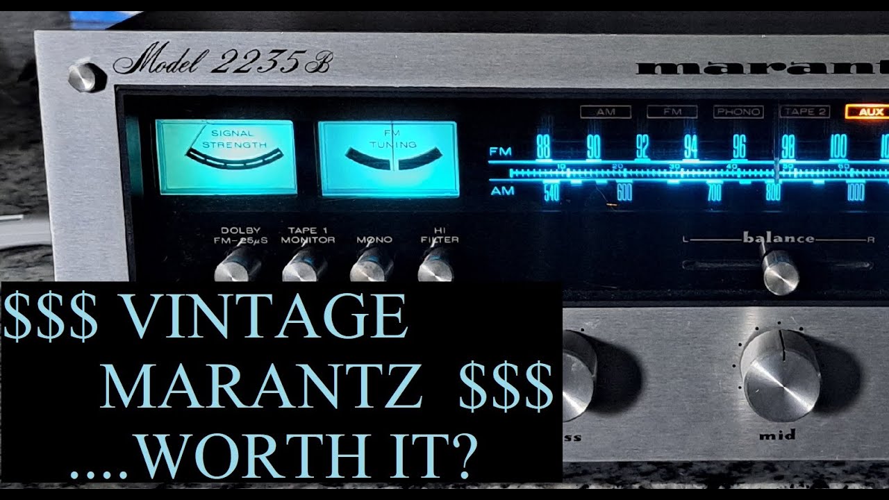 Is a Vintage Marantz receiver WORTH IT?????