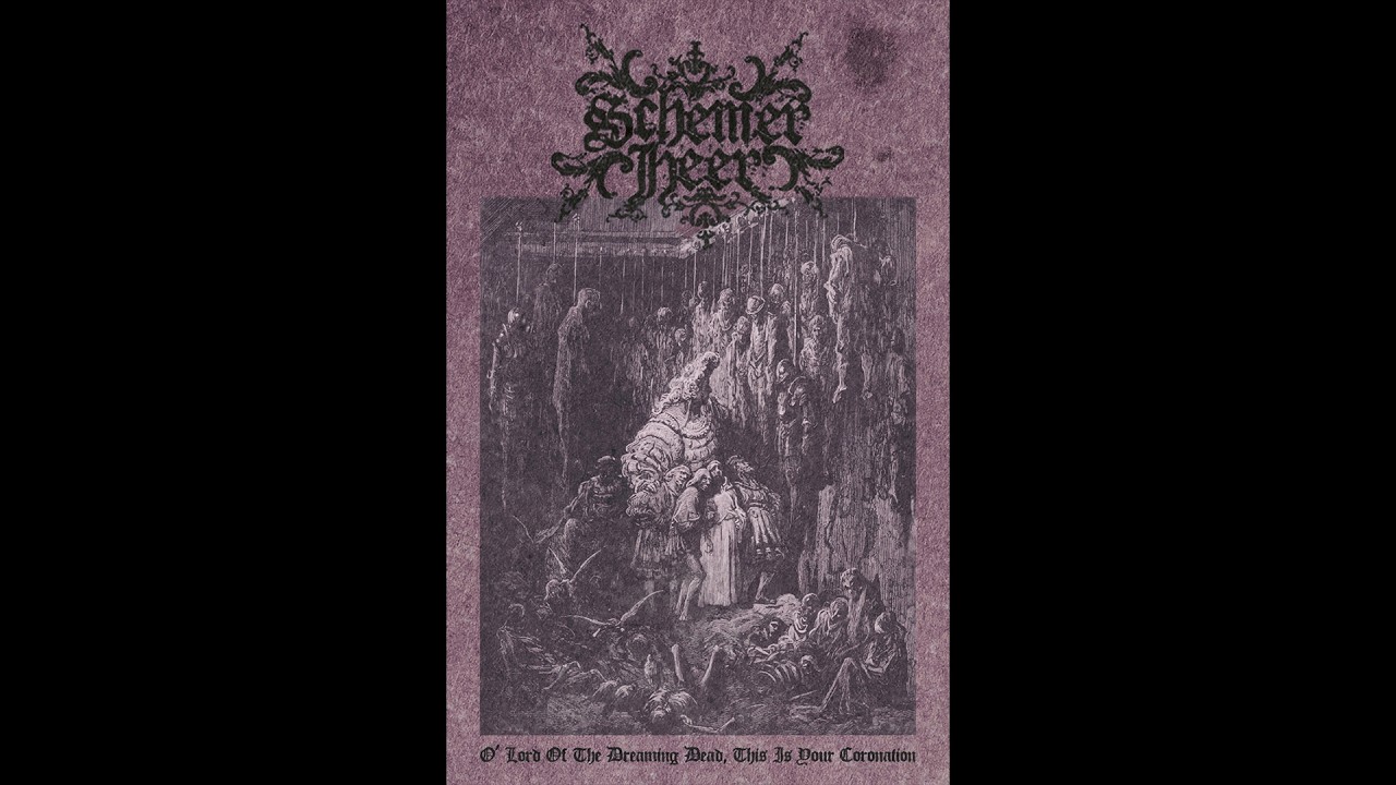 Schemer Heer - O' Lord Of The Dreaming Dead, This Is Your Coronation (Full album PREMIERE, 2026)