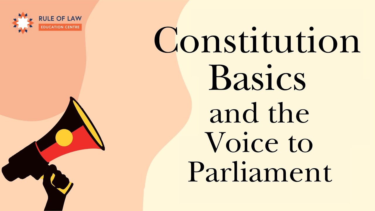 Constitution basics and the referendum on the Voice to Parliament