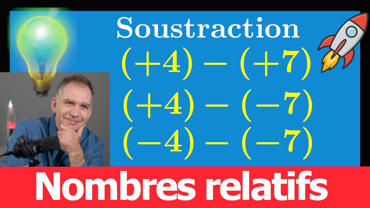 Soustraction de nombres relatifs 🚀 Exercice : (+ 4) − (+ 7) et (+ 4) − (− 7)  💪 Expliqués pas à pas
