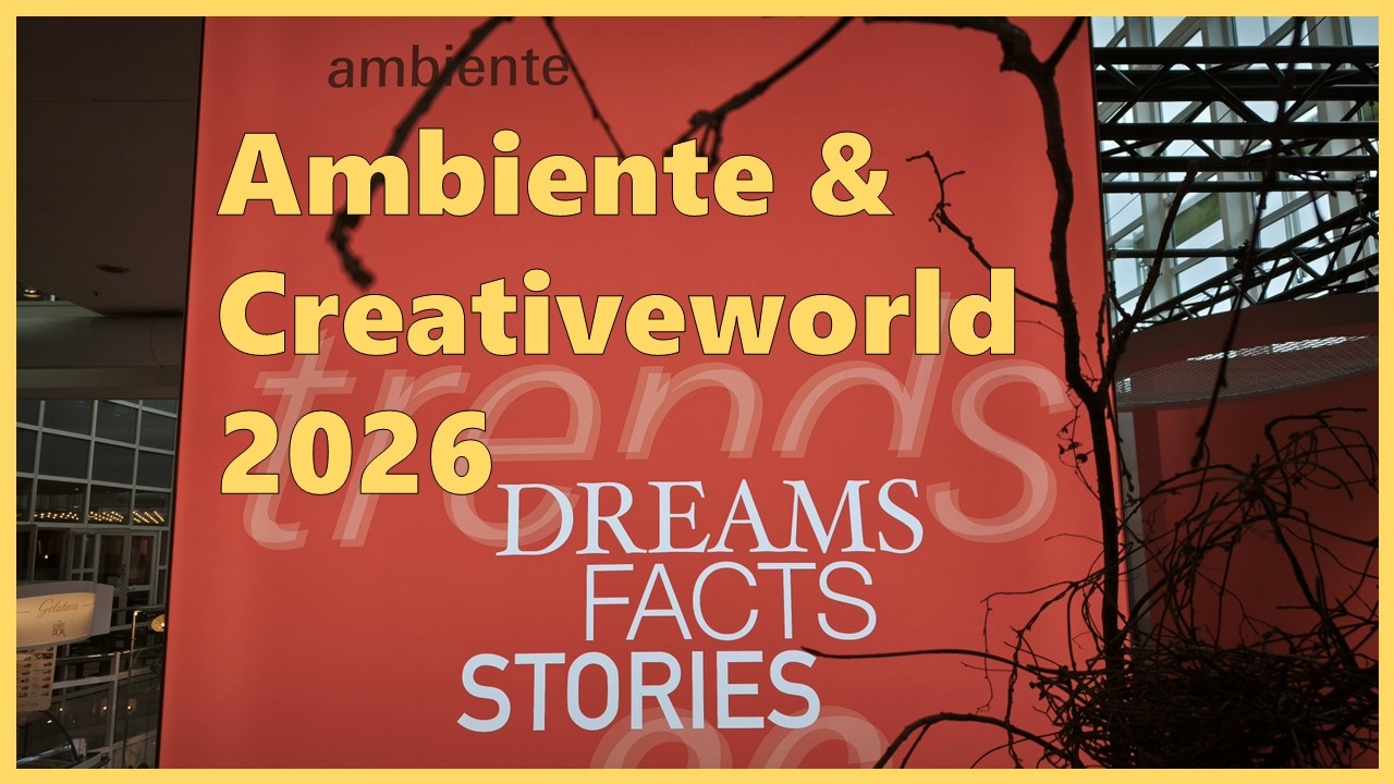 #241 Ambiente & Creativeworld 2026 | Schreibkultur & Neuheiten