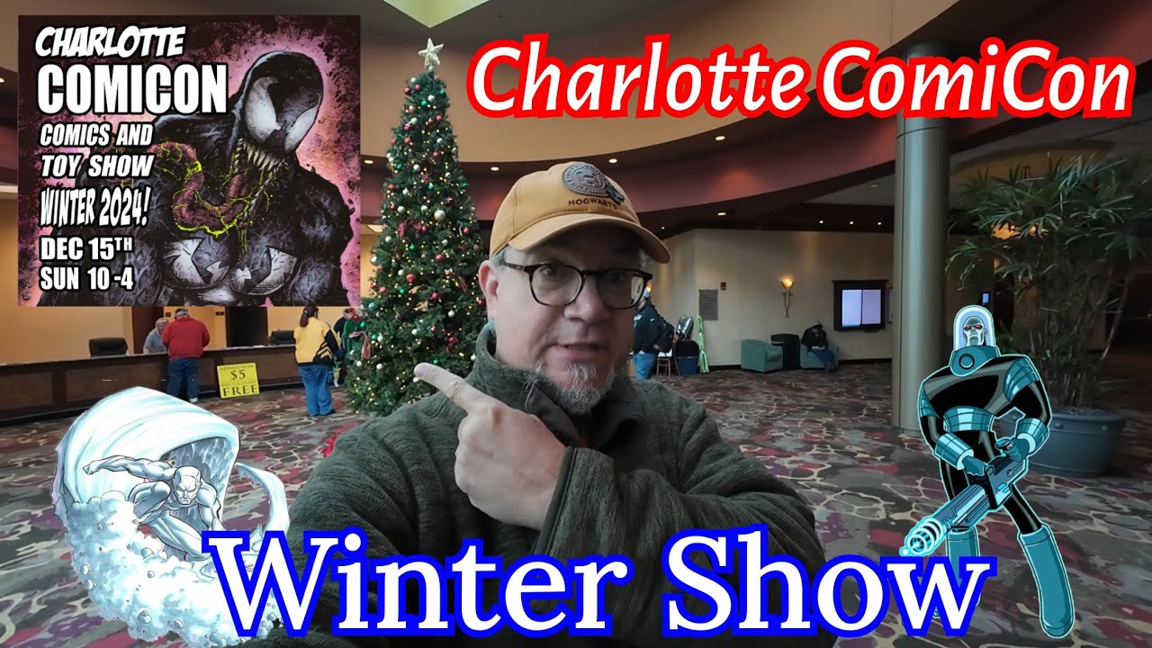 CHARLOTTE COMICCON | Winter Show experience!