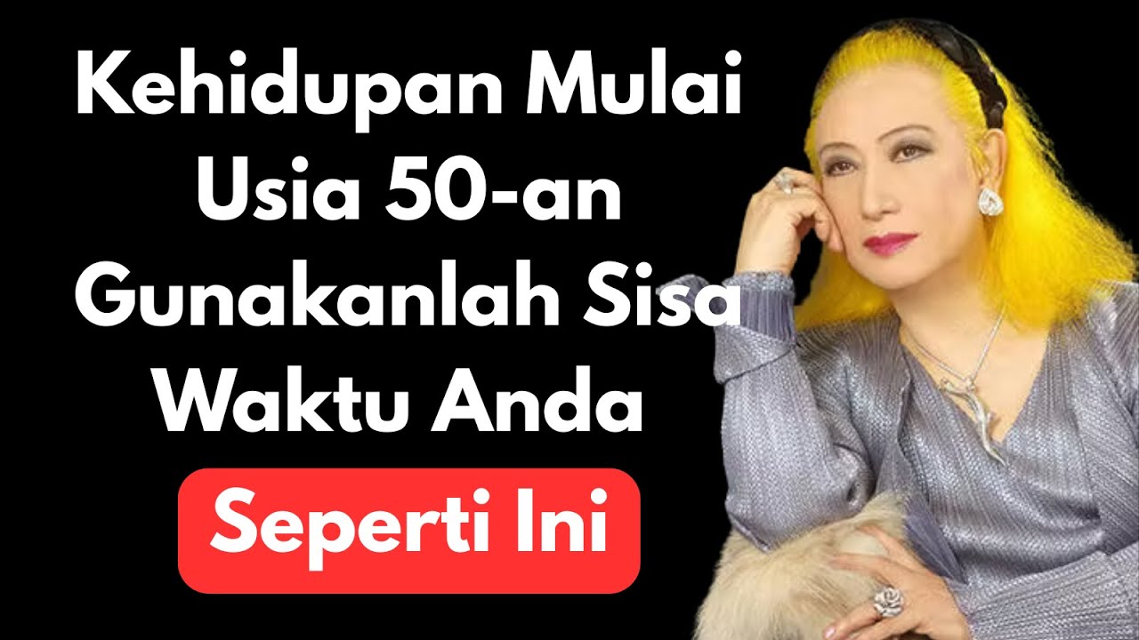 Pedoman Hidup Usia 50-an. 6 Kebenaran Agar Tidak Menyesal dan Berkata 'Andai Saja Dulu