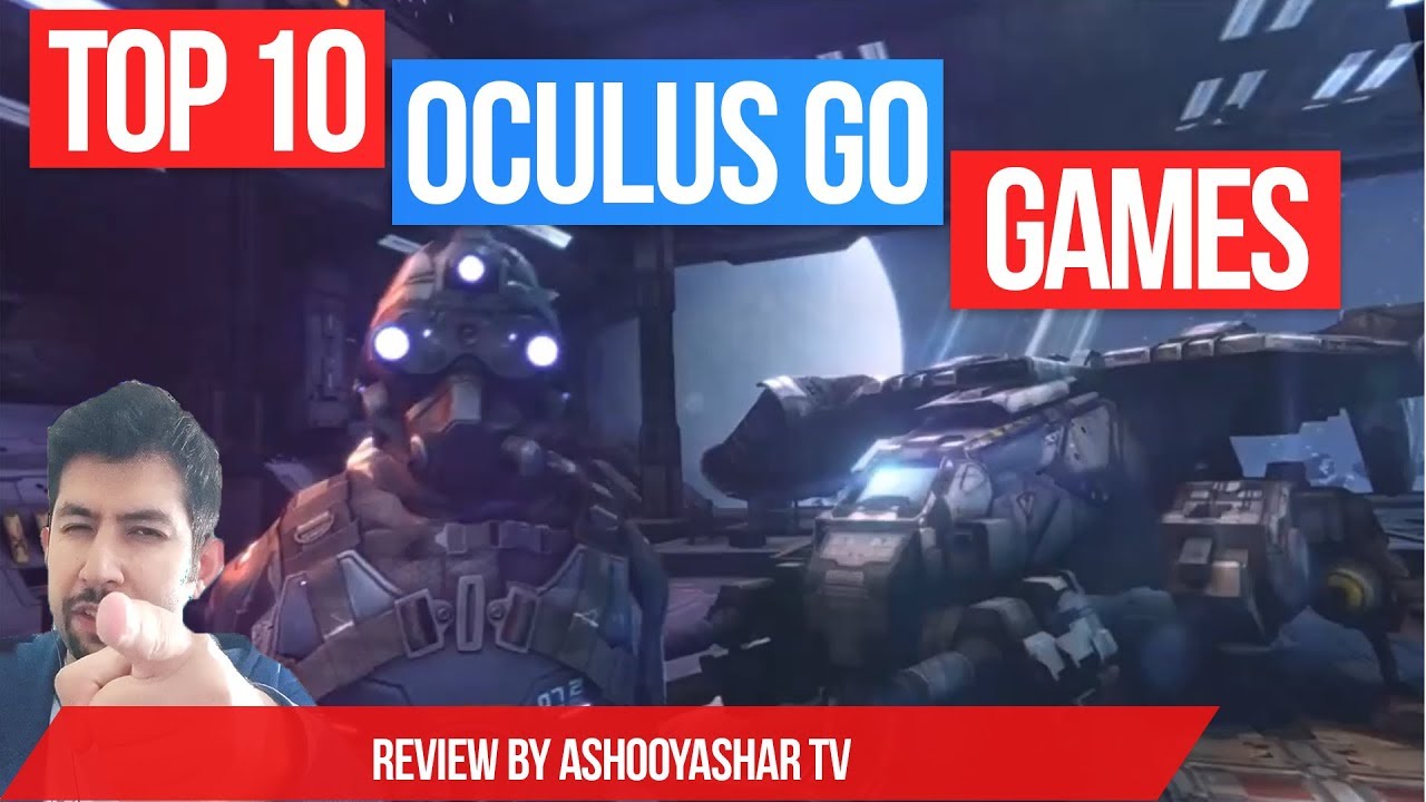 Top 10 Oculus Go Games - Best Oculus Go Games in 2018