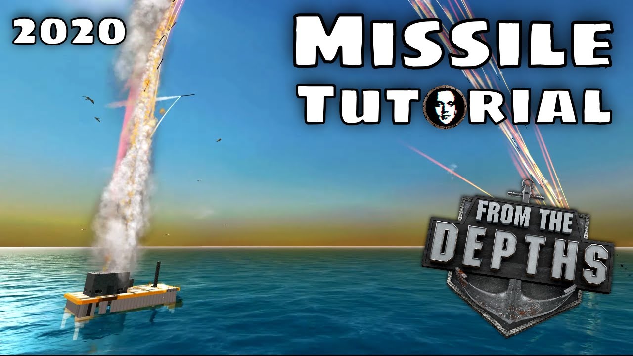 From the Depths Missile Tutorial - Beginners Guide Vertical Missiles