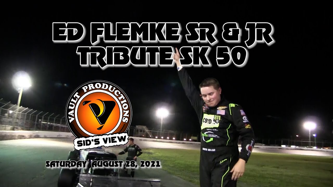 Sid's View | 08.28.21 | Ed Flemke Sr & Jr SK 50