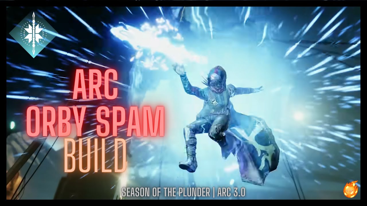 Hunter Arc 3.0 Orby Spam Build | Destiny 2 Season of the Plunder (Witch Queen)