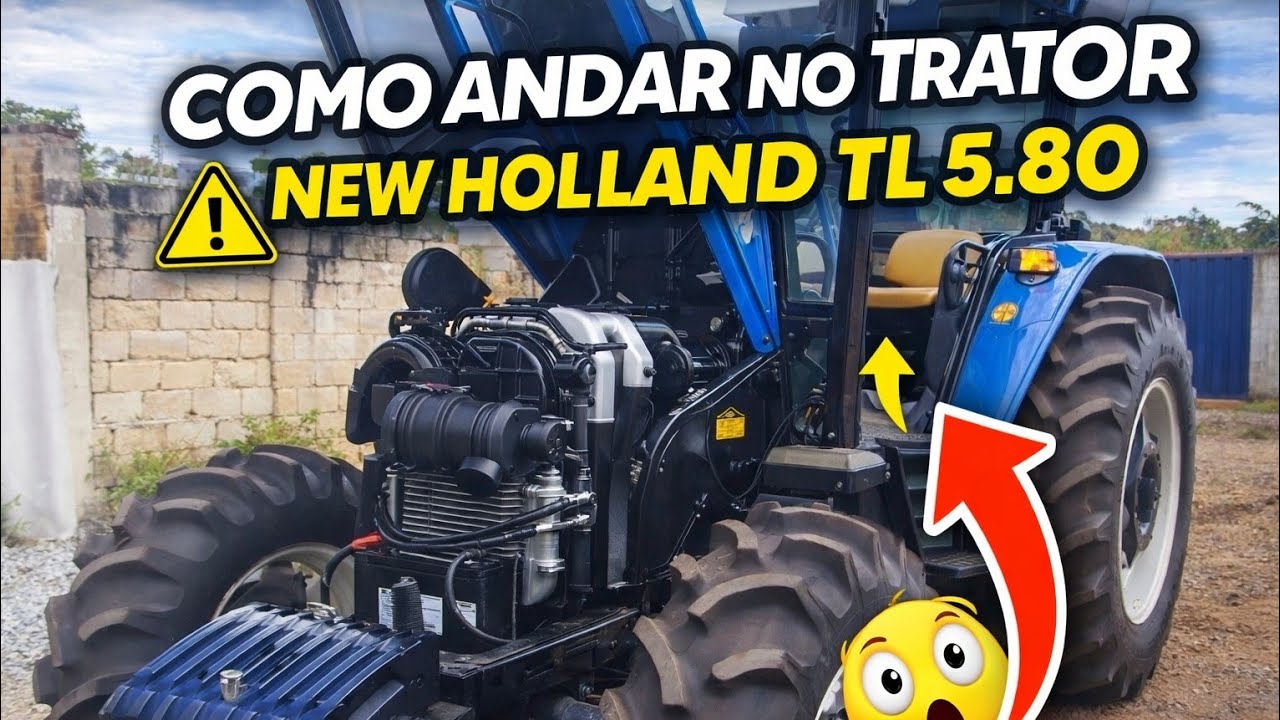COMO ANDAR no Trator NEW HOLLAND TL 5.80 #newholandtractors 
