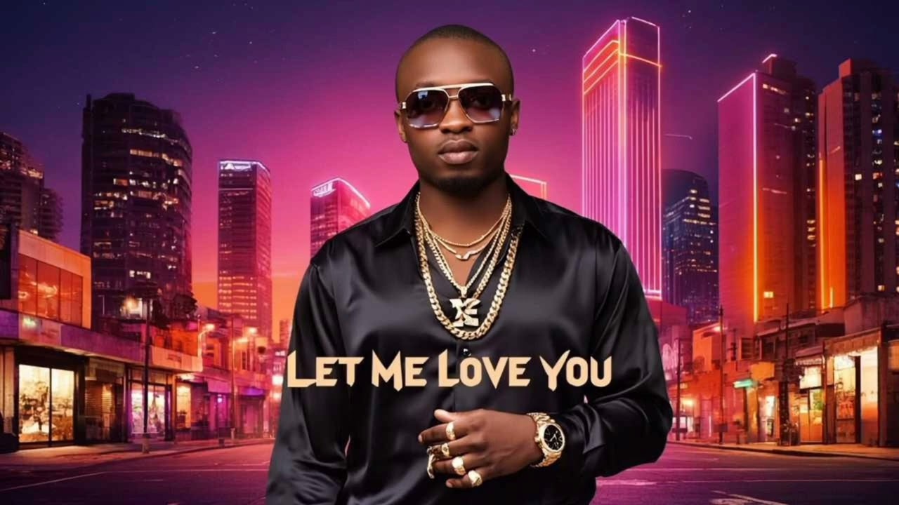 Let me love you by jay stone [afrobeat music
