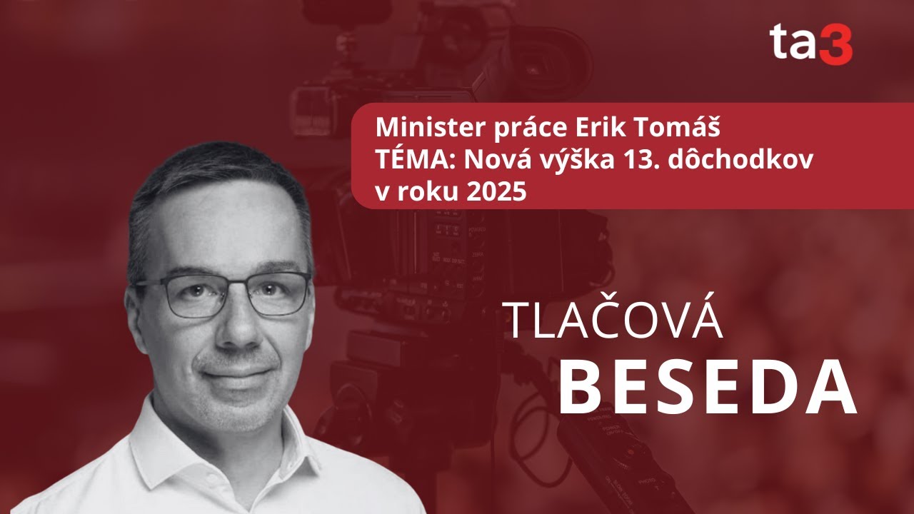 Minister práce Erik Tomáš, TÉMA: Nová výška 13. dôchodkov v roku 2025