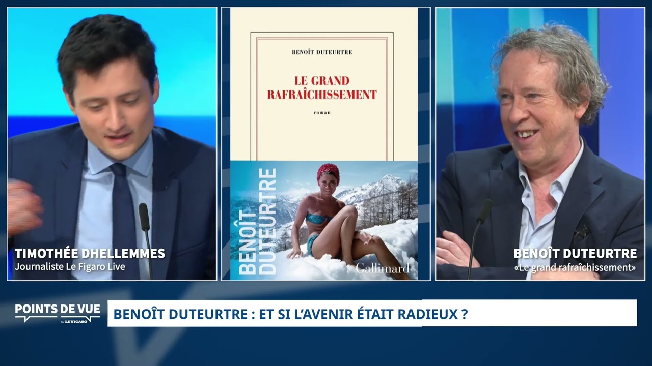 Benoît Duteurtre avec Le Grand Rafraîchissement chez Gallimard est sur Points De Vue pour Le Figaro
