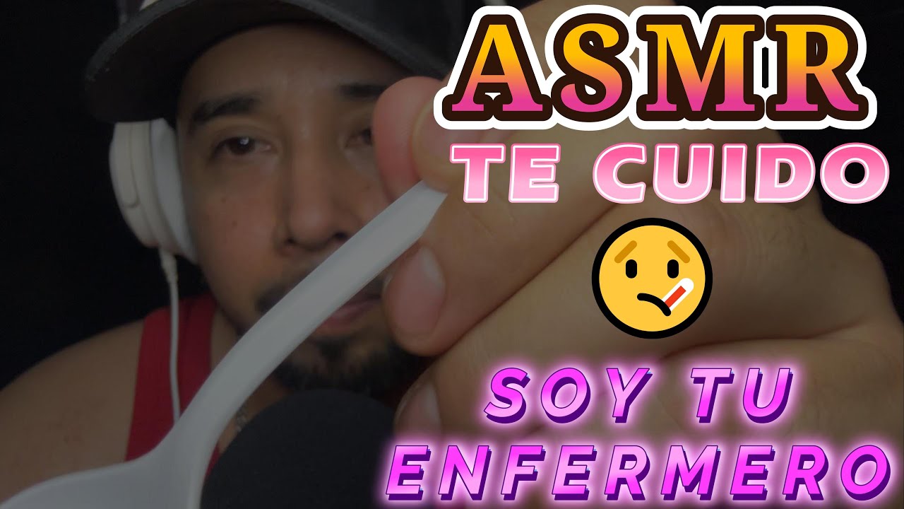 ASMR  !!!te cuido mientras te recuperas🤒​!!!