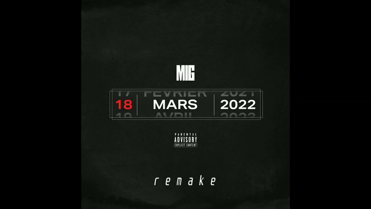MIG - 18 mars (Instrumental Remake)