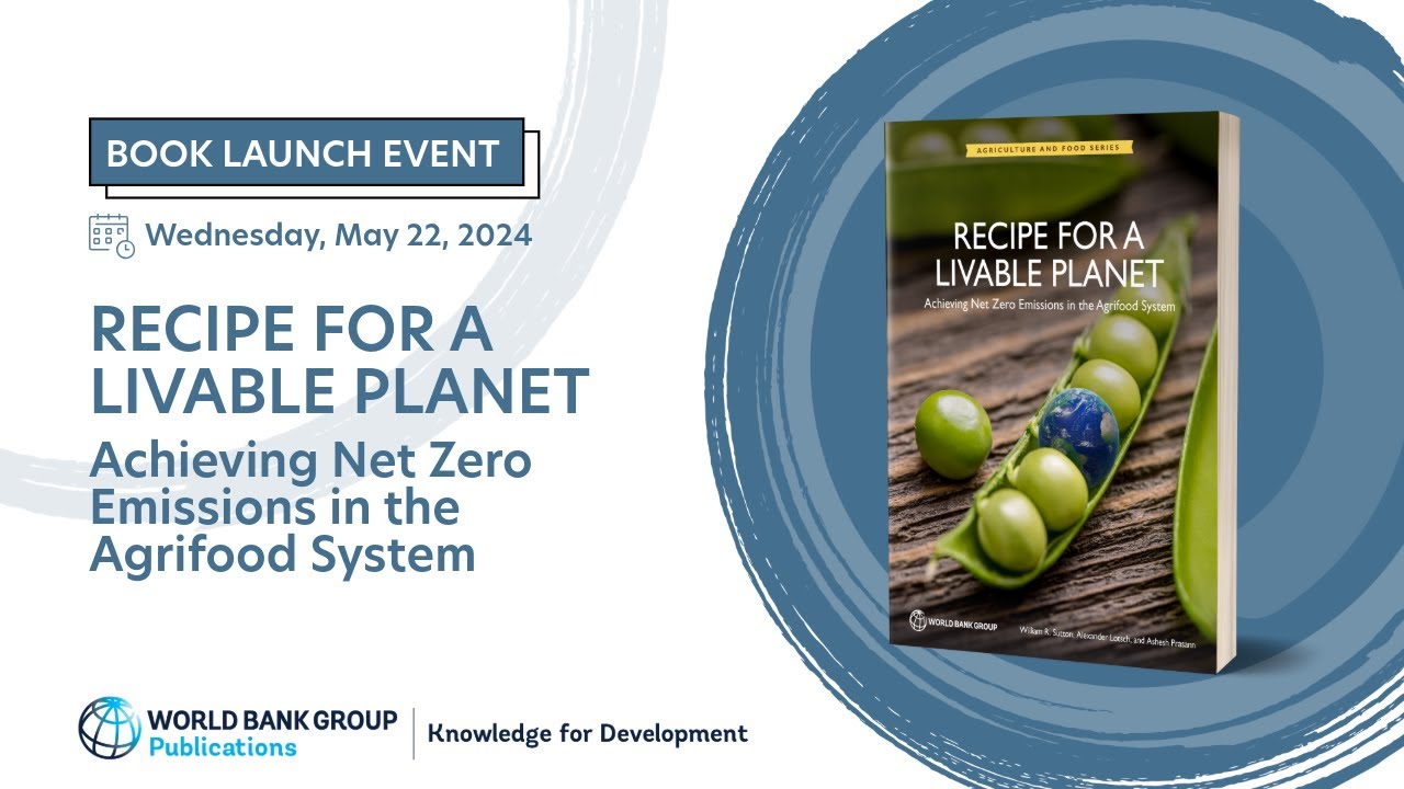 Recipe for a Livable Planet: Achieving Net Zero Emissions in the Agrifood System